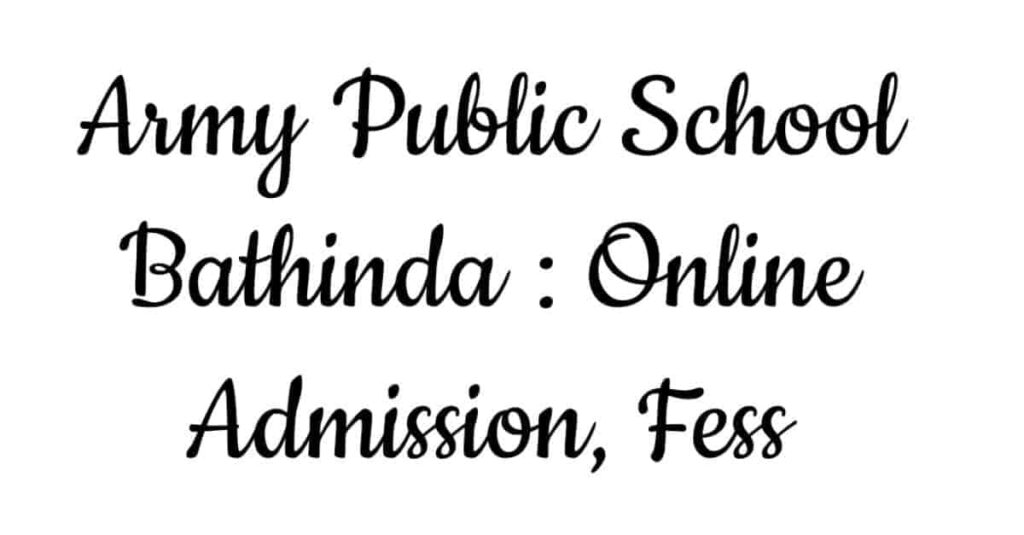 Army Public School Bathinda