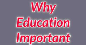 How Education helps us
