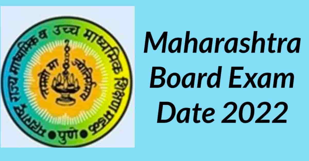 Maharashtra Board Exam Date 2022