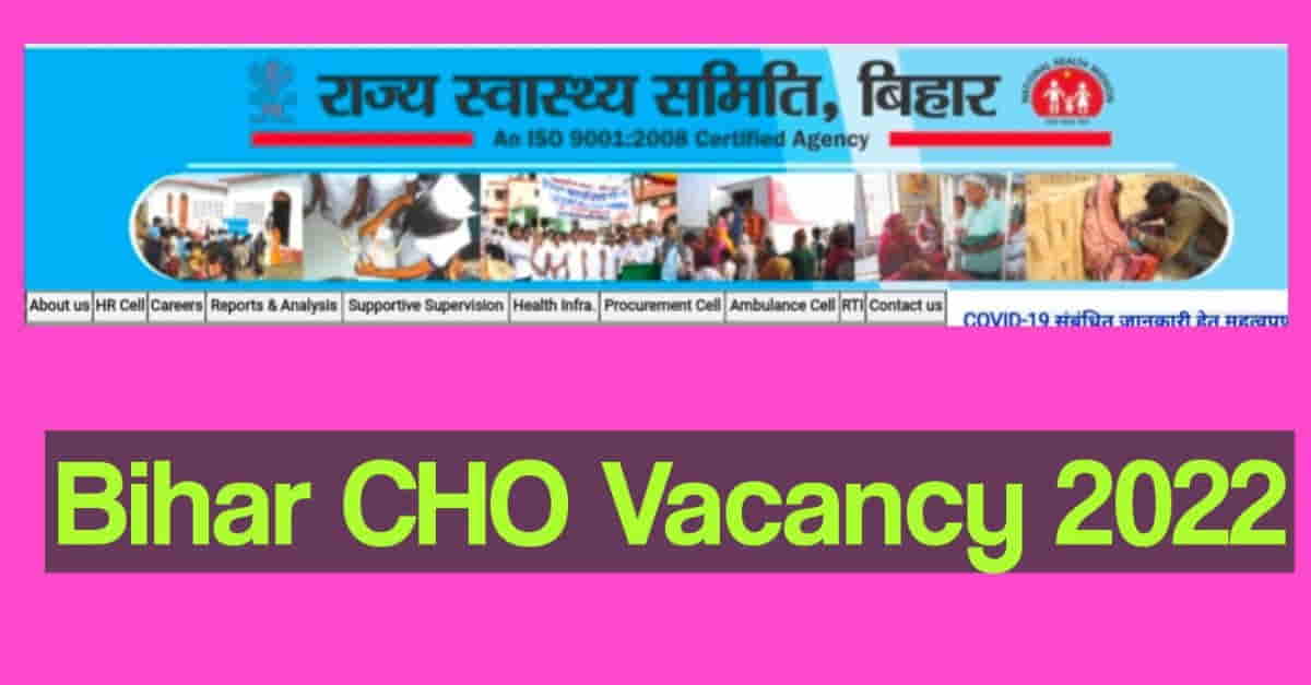 Bihar CHO Recruitment 2022