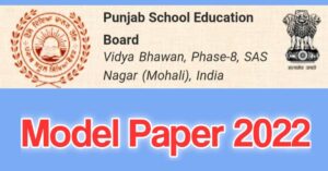 PSEB Board 10th 12th Model Test Paper 2022