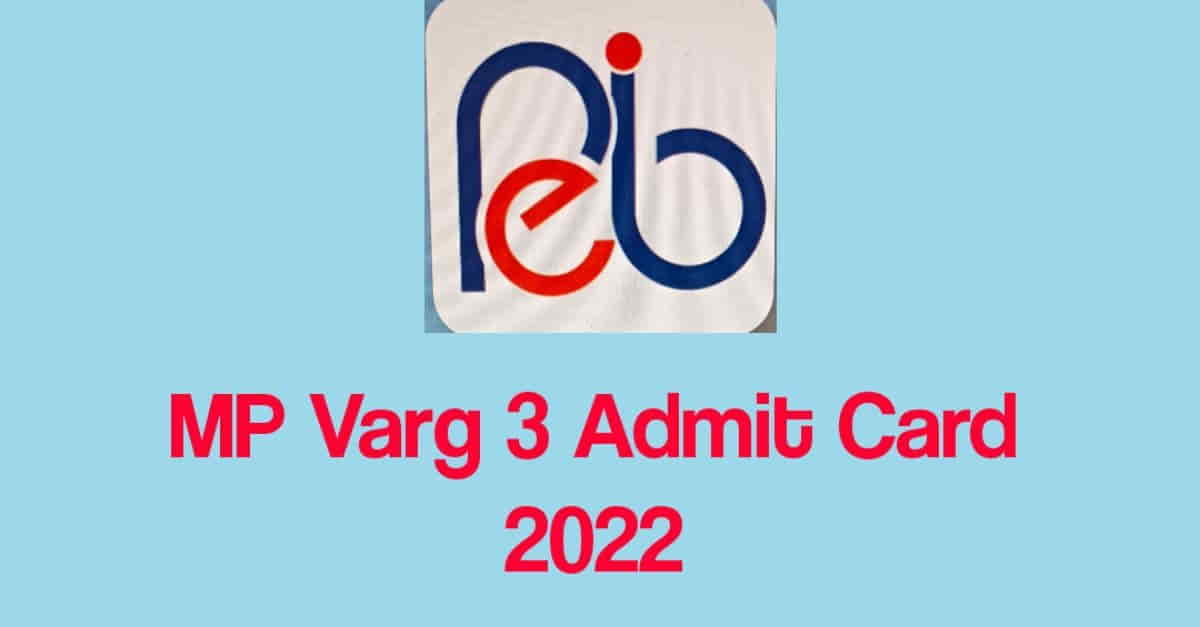 MP Varg 3 Admit Card 2022