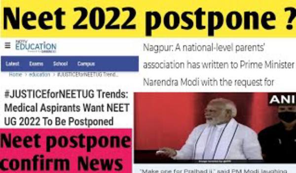 NEET UG 2022 Postpone News