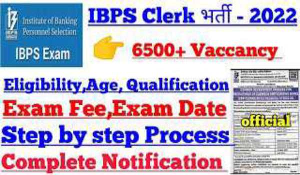IBPS Clerk Vacancy 2022